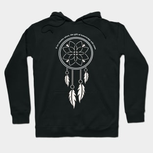 Native American Wisdom- Knowledge Will Come...- Hoodie